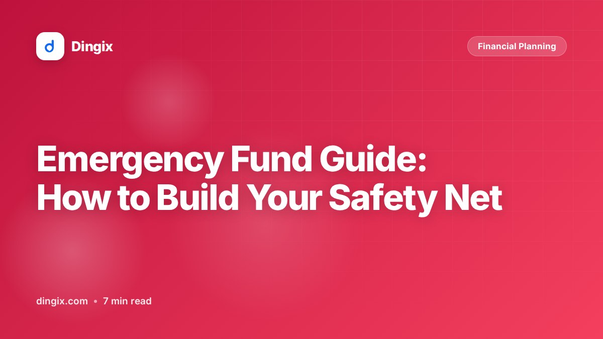 Emergency Fund Guide: How to Build Your Safety Net